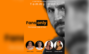 Tommy Gunn Offers Peek Into the Industry With New Doc 'Fans Only'