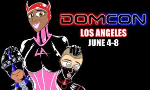 DomCon Los Angeles Scheduled for June