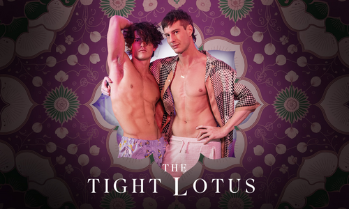 Men.com Premieres 'The Tight Lotus' May 16