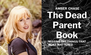 Amber Chase Pens ‘The Dead Parent Book’ Grief Journal
