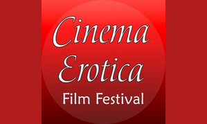 Cinema Erotica Film Festival Set for October Debut in Los Angeles