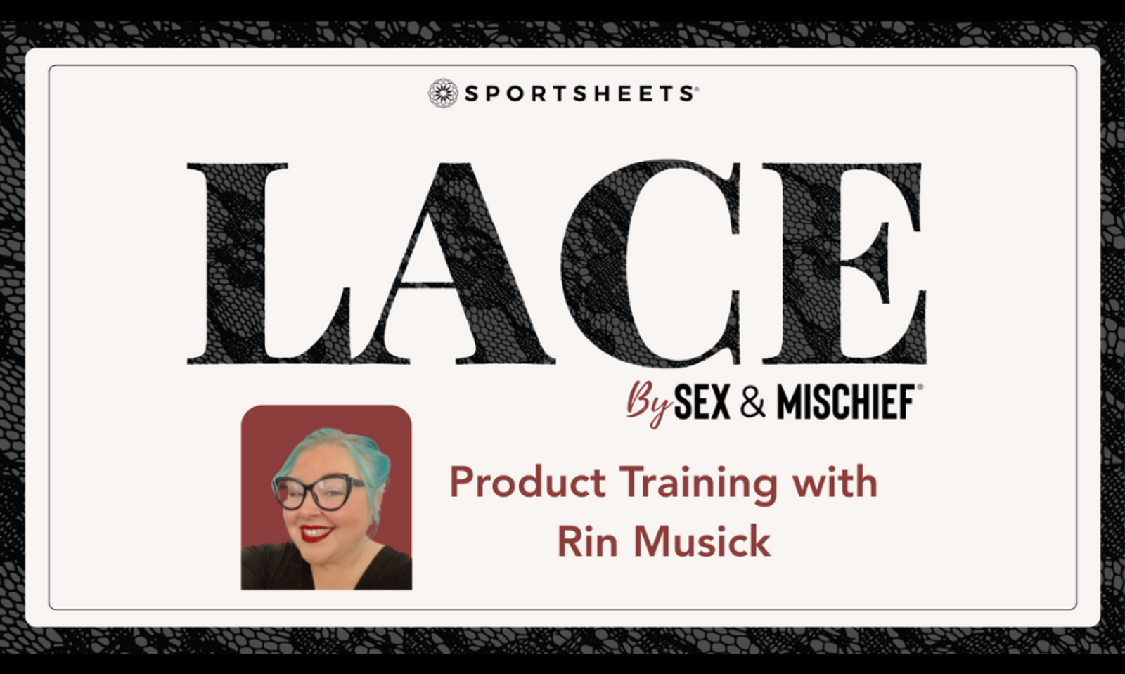 Sportsheets Releases New Training Video for S&M Lace Collection