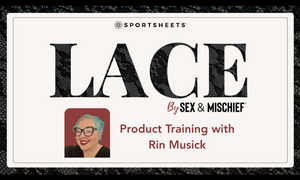 Sportsheets Releases New Training Video for S&M Lace Collection