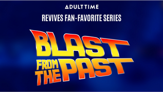 Adult Time Launches 'Blast From the Past' Month-Long Promotion