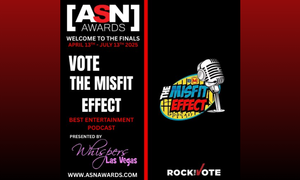 'The Misfit Effect' Podcast, Rawstarr Earn Nods for ASN Awards