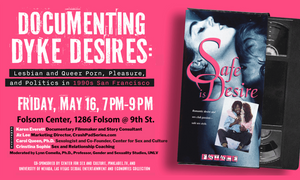 Pink & White Presents ‘Documenting Dyke Desires’ Screening