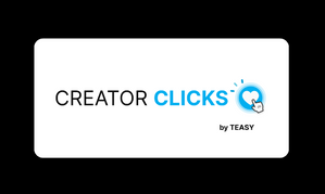 Teasy Debuts ‘Creator Clicks’ OnlyFans Affiliate Traffic Program