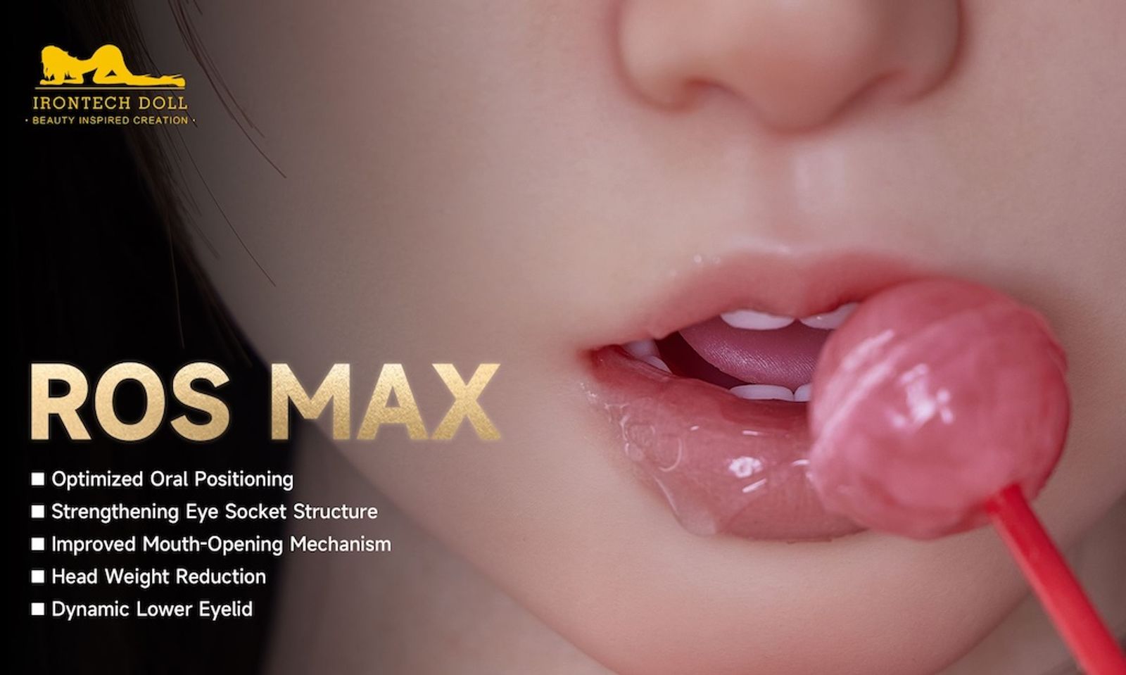 Irontech Doll Introduces Updated ‘ROS Max’ Oral System Design