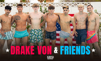 'Drake Von & Friends' Premieres June 27 on Men.com
