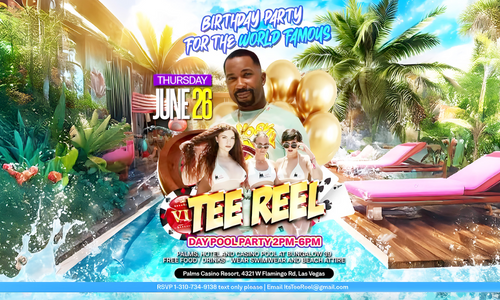 Tee Reel to Host Birthday Pool Party at the Palms on June 26