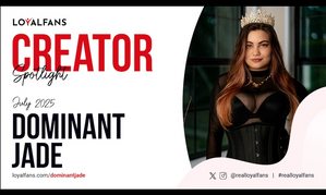 Dominant Jade Named LoyalFans’ Featured Creator for July