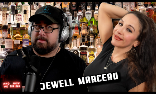 Jewell Marceau Visits Matt Slayer's 'And Now We Drink' Podcast