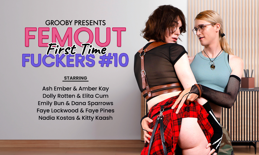 Grooby Releases 'Femout: First Time Fuckers 10'