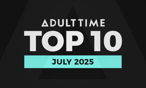 Adult Time Unveils Top 10 Scenes and Performers for July 2025
