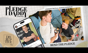 Disruptive Films’ Feature ‘Pledge Daddy’ Bows With ‘Discipline’