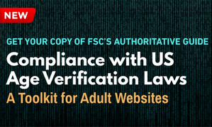 FSC Releases Age Verification Compliance Toolkit