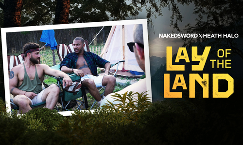 NakedSword Releases 'Lay of the Land' Finale