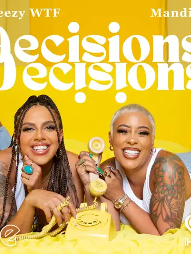 Decisions, Decisions Podcast