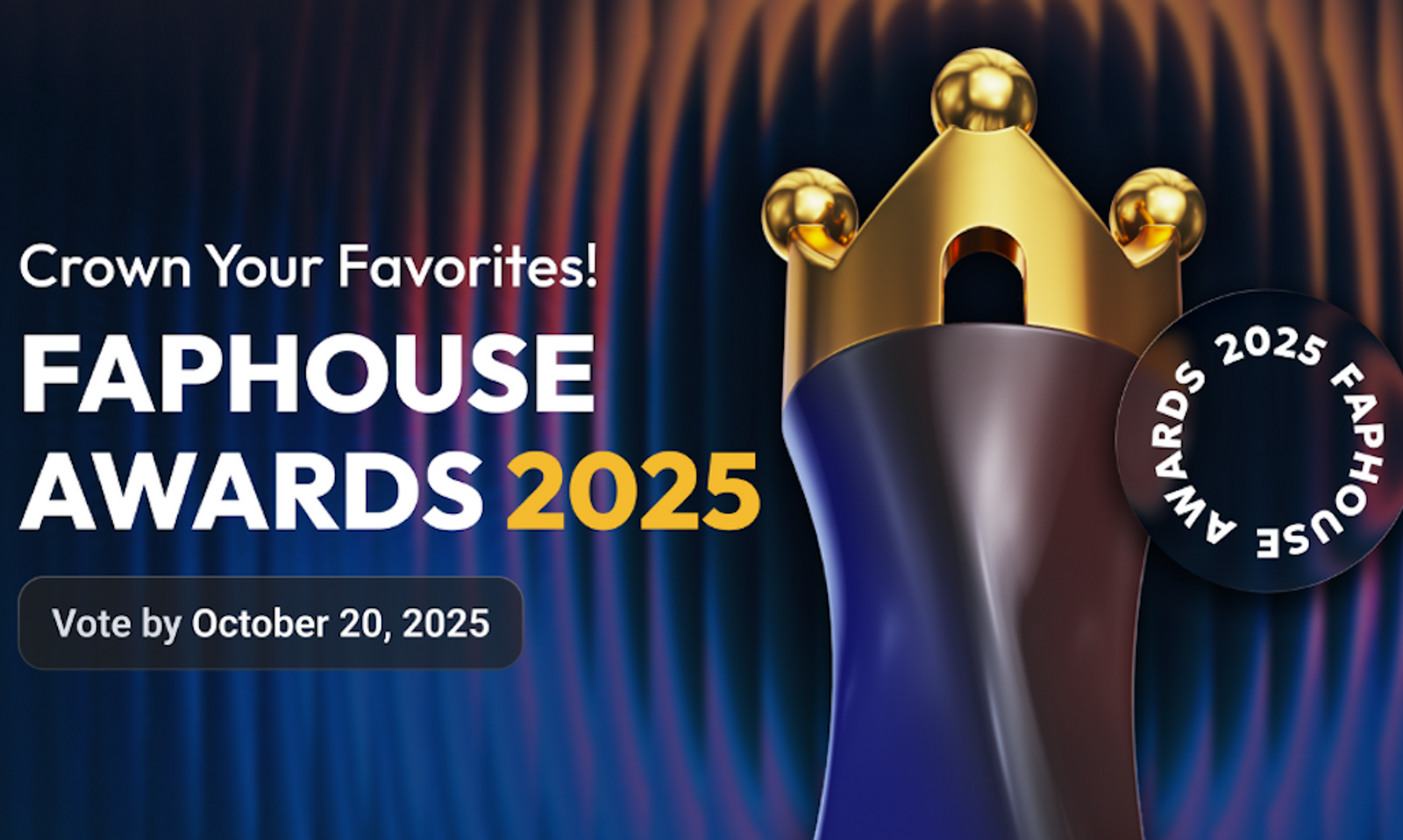 Fan Voting Opens Today for FapHouse Awards 2025