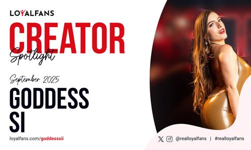 Goddess Si Named LoyalFans’ Featured Creator for September