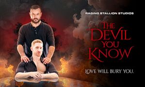 ‘The Devil You Know’ Kicks Off 25th Year of Raging Stallion