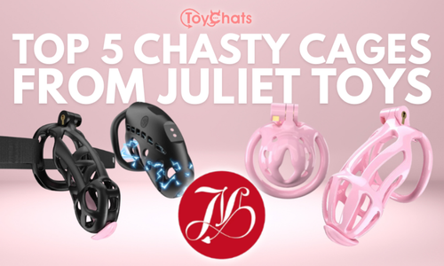 ToyChats Reveals JulietToys' Top Five Chastity Cages for 2025