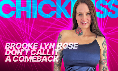 Brooke Lyn Rose Stars in New Scene for ChickPass