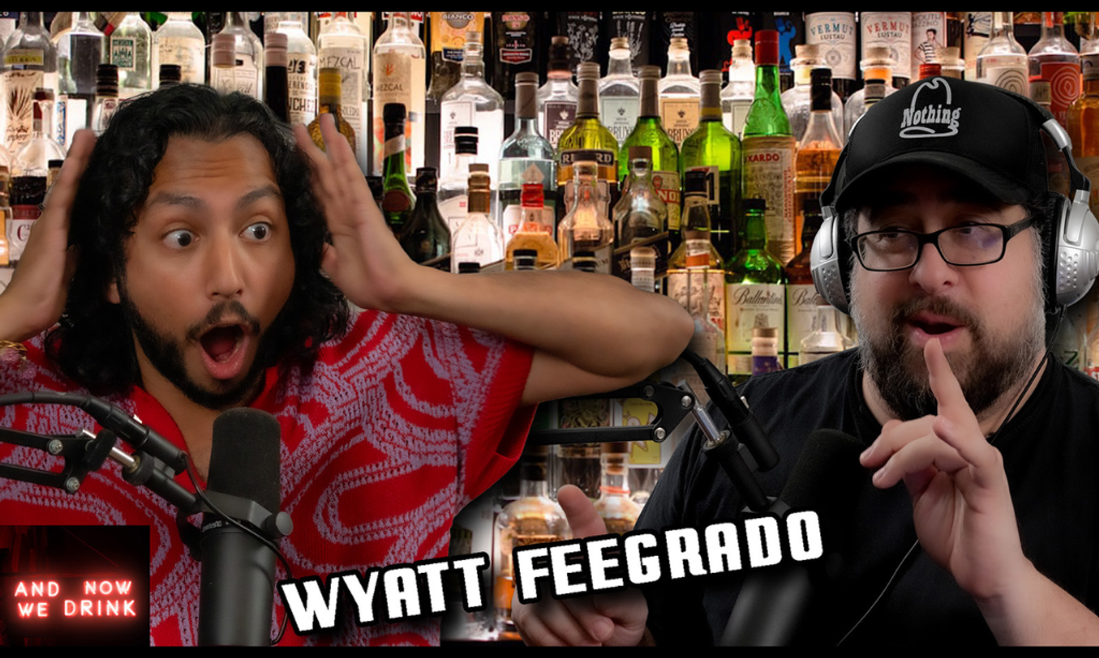 Comic Wyatt Feegrado Guests on Matt Slayer's 'And Now We Drink'