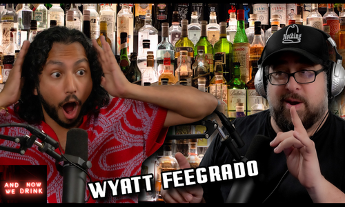 Comic Wyatt Feegrado Guests on Matt Slayer's 'And Now We Drink'
