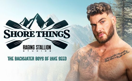 Stars Get Outdoorsy for Raging Stallion’s ‘Shore Things’