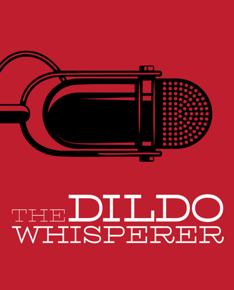 The Dildo Whisperer