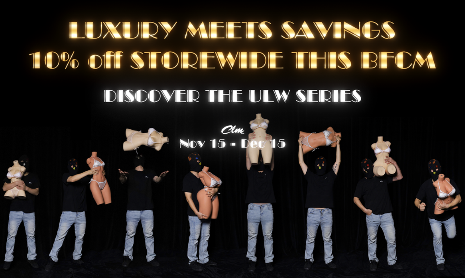 ULoversDoll Launches CLM's Black Friday Sale