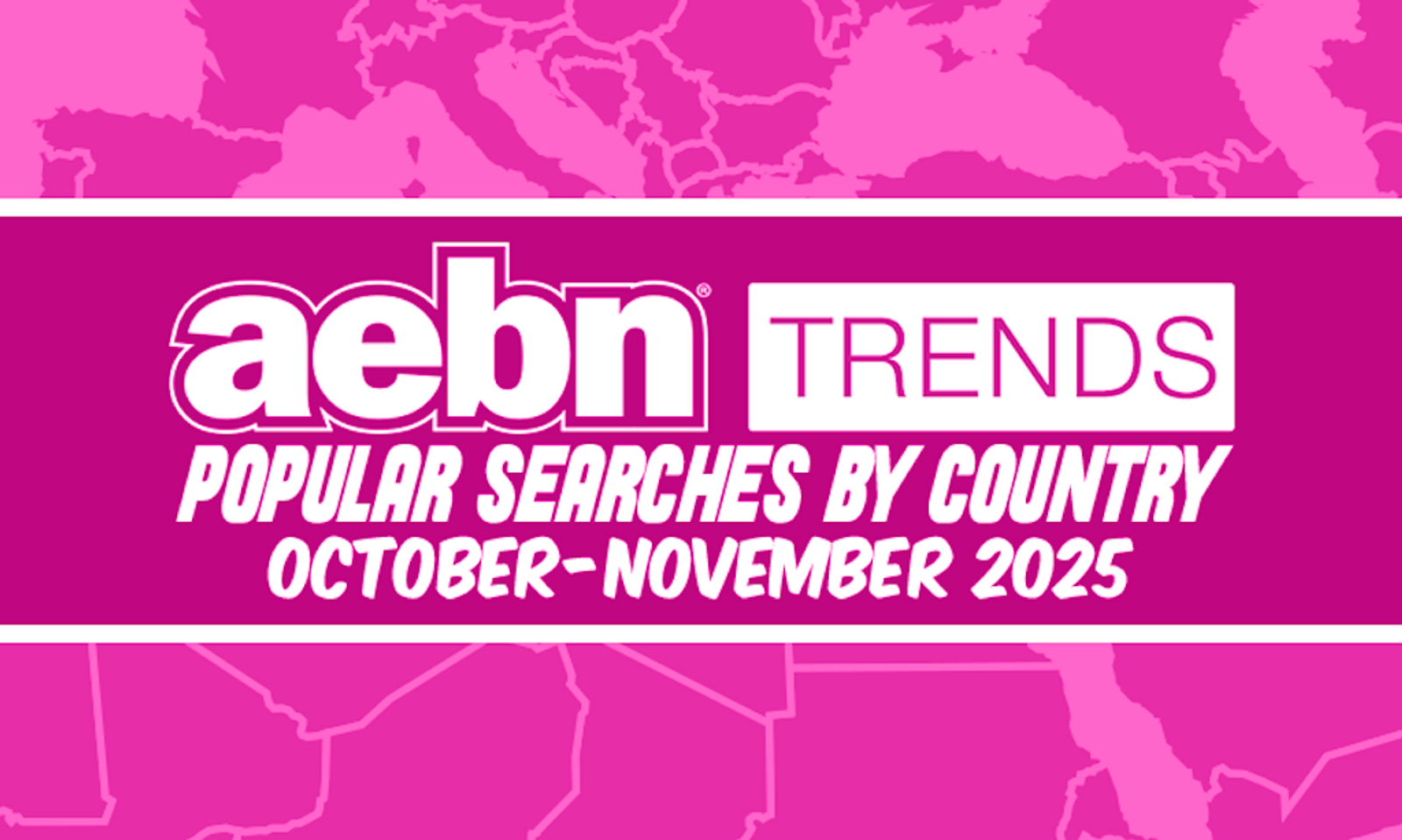 AEBN Reveals Global Search Trends for October-November