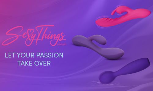 Blush Debuts Three New Vibrators in Sexy Things Collection