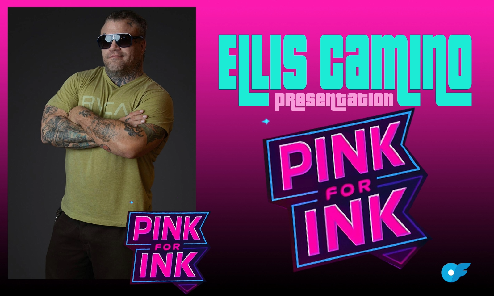 Ellis Camino Debuts 'Pink For Ink'