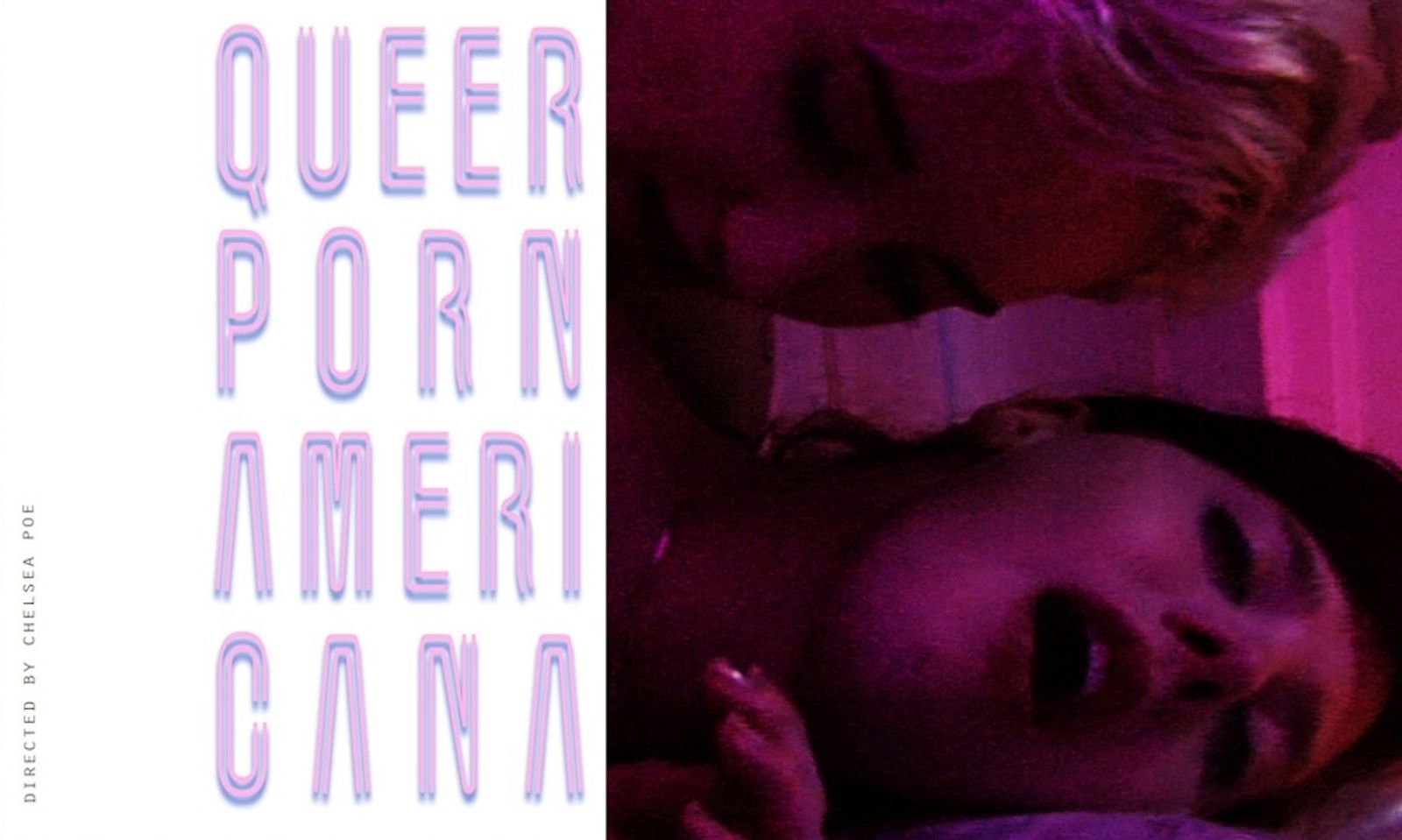 Chelsea Poe Re-Releases 'Queer Porn Americana'