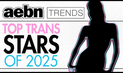 AEBN Announces Top-Selling Trans Stars of 2025