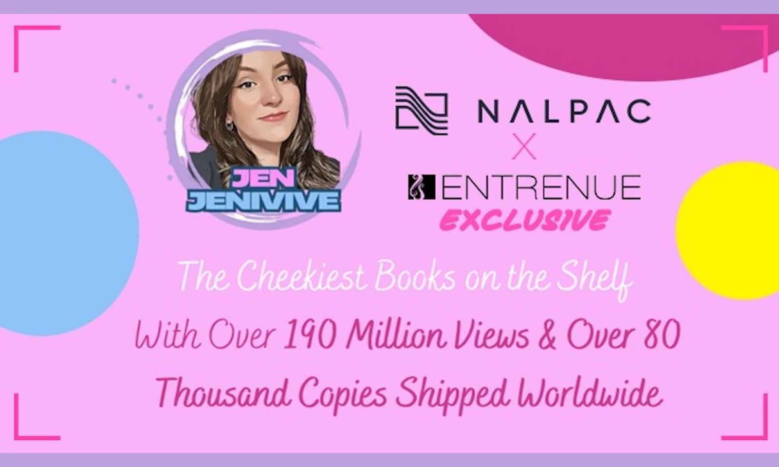 Entrenue/Nalpac Ink U.S. Distro Deal for Author Jen Jenivive