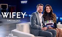 Wifey Welcomes Podcasting Duo Dan and Lacey