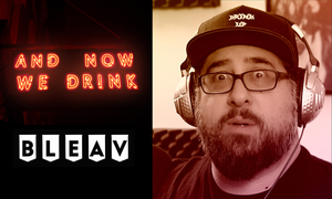 Matt Slayer’s 'And Now We Drink' Launches on Bleav Network