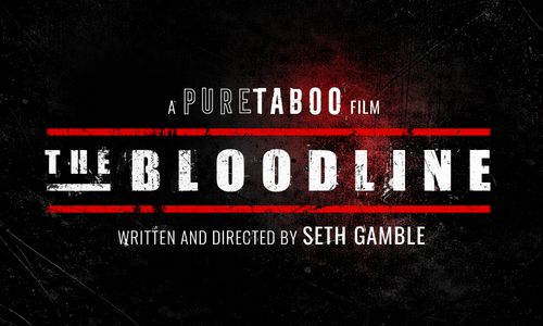 Pure Taboo Issues Casting Call for New Feature 'The Bloodline'