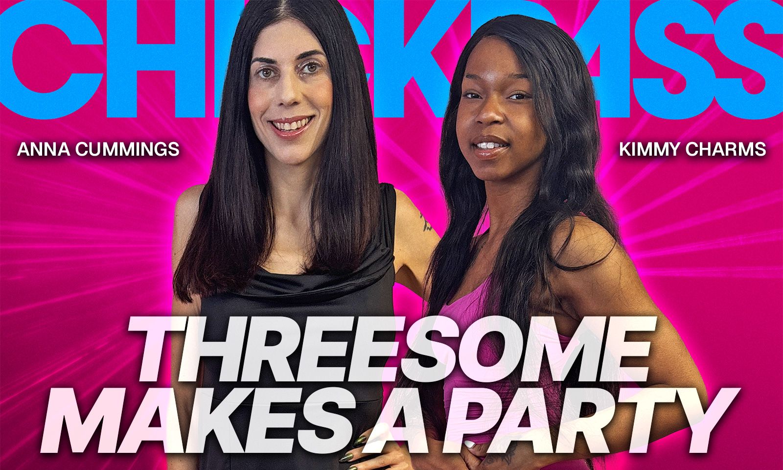 Kimmy Charms, Anna Cummings Team Up for ChickPass Three-Way