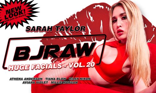 BJRaw Drops ‘Huge Facials 20’