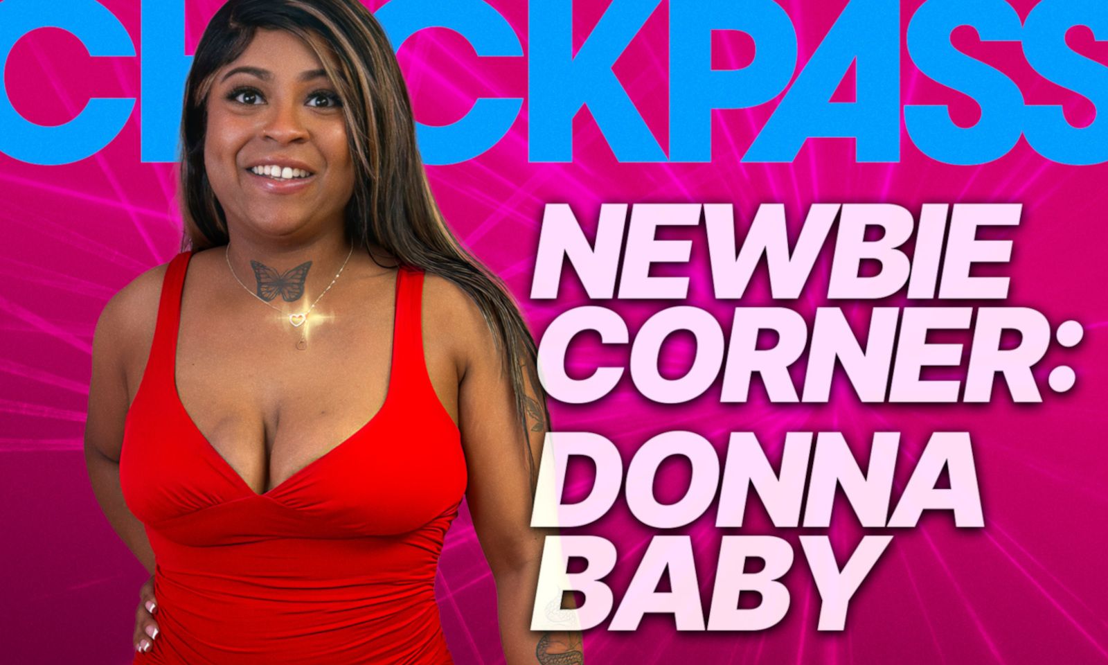 Newcomer Donna Baby Makes ChickPass Amateurs Debut