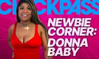 Newcomer Donna Baby Makes ChickPass Amateurs Debut