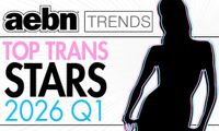 AEBN Reveals Top Trans Stars for 1st Quarter of 2026