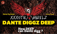 xXxotik Angelz Drops New Dante Diggz Scene