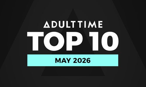 Adult Time Unveils Top 10 'Most Satisfying Scenes' for May