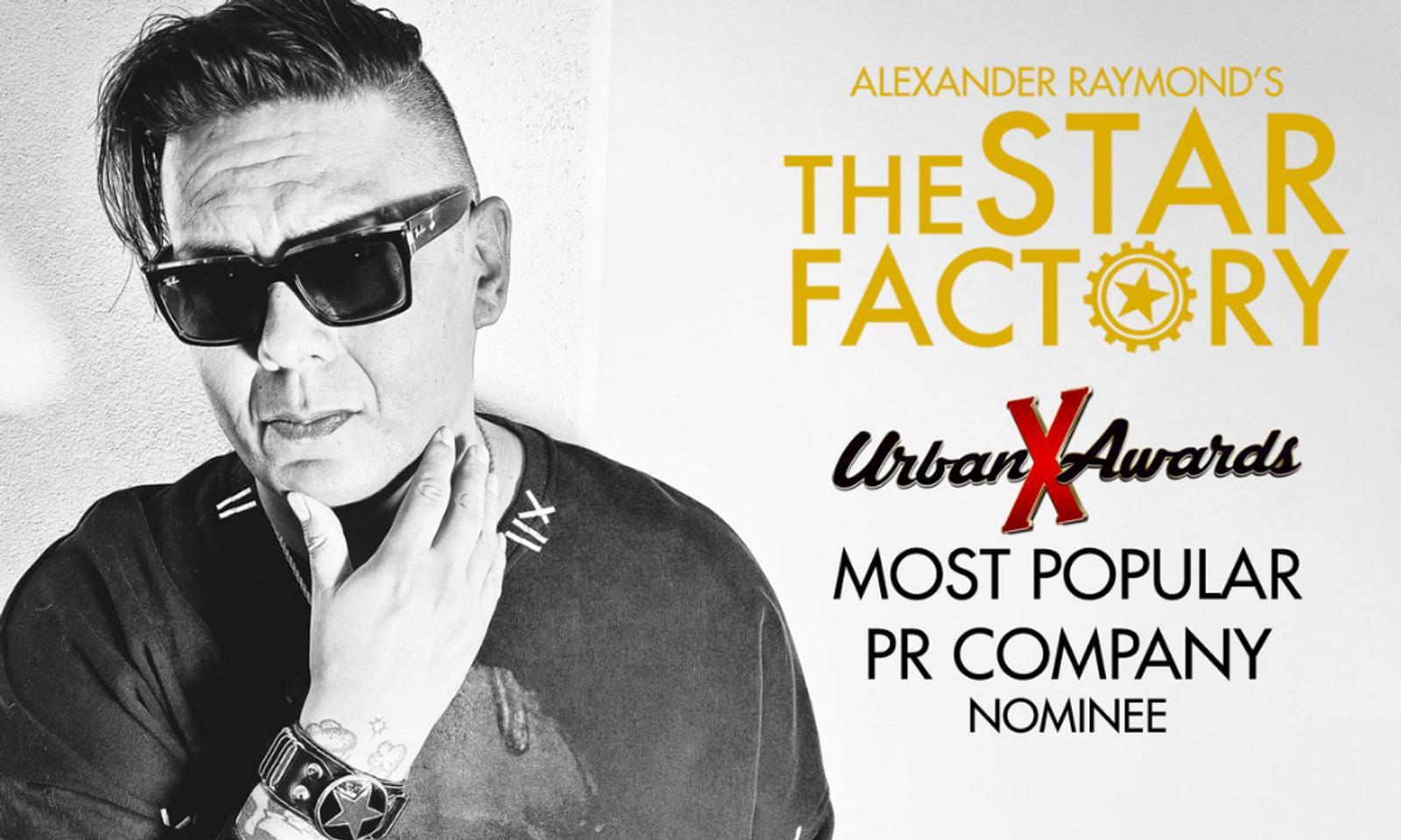 The Star Factory Up for Most Popular PR Company at Urban X Awards