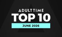 Adult Time Reveals Top 10 'Most Satisfying Scenes' for June